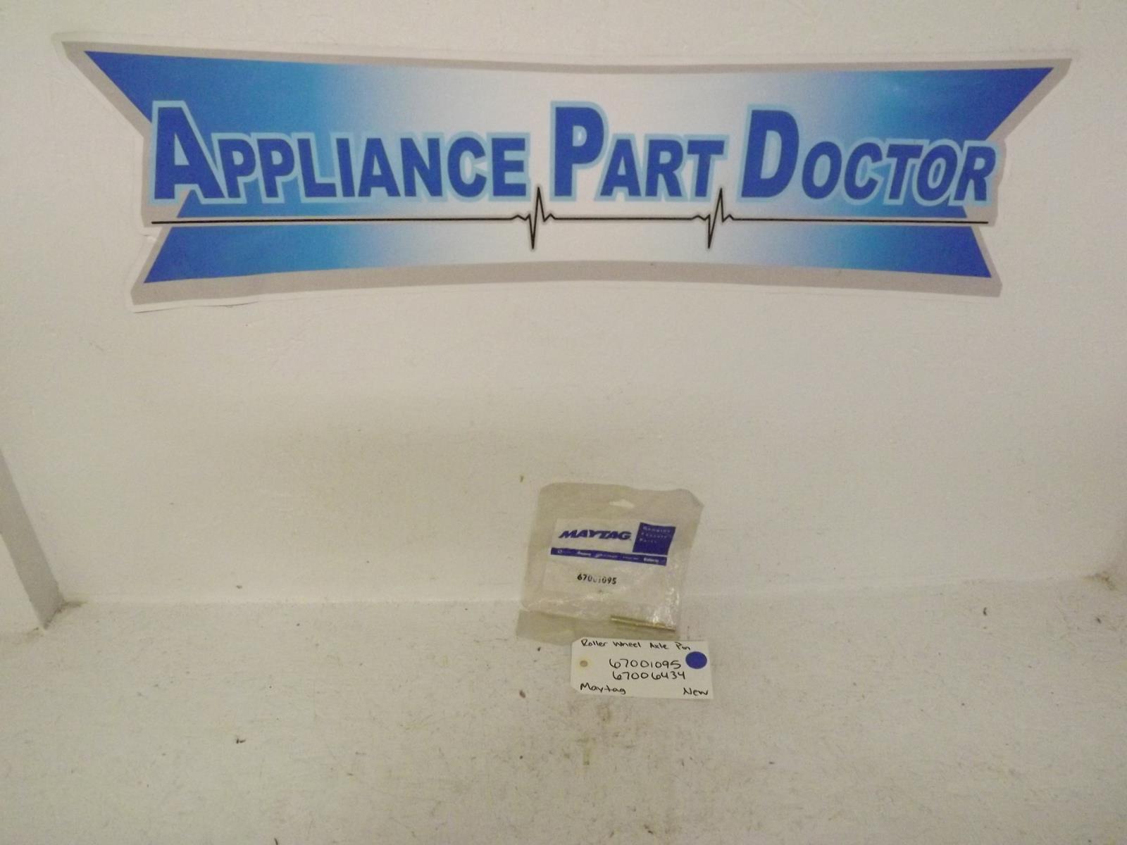 Maytag Refrigerator 67001095 67006434 Roller Wheel Axle Pin New Maytag Refrigerator 67001095 67006434 Roller Wheel Axle Pin New